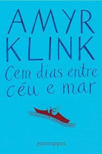 Livro Cem Dias Entre Céu e Mar