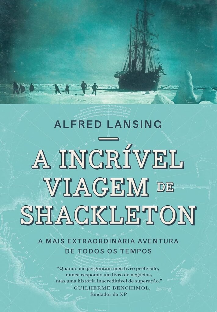 Livros sobre viagem: A Incrível Viagem de Shackleton, de Alfred Lansing