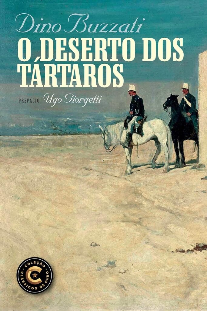 O Deserto dos Tártaros, de Dino Buzzati