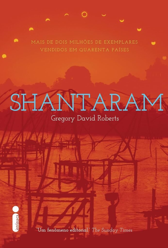 Shantaram, de Gregory David Roberts